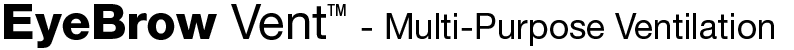 eyebrow-vent-header DCI EyeBrow Vent
